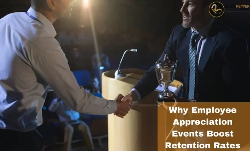 Employee Appreciation Events Boost Retention Rates