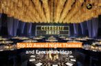 10 Award Night Themes and Execution Ideas That Wow Employees & Clients